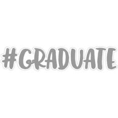 # graduate - hats off!