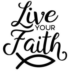 live your faith