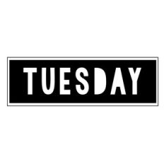 tuesday