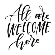 all are welcome here