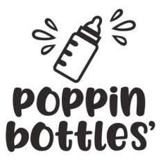poppin' bottles