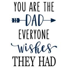 you are the dad phrase