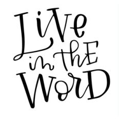 live in the word