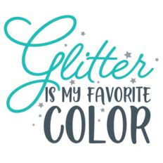 glitter is my favorite color