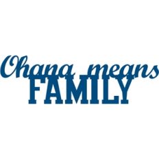 ohana means family phrase