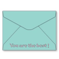 a6 envelope with you are the best