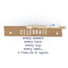 celebrate