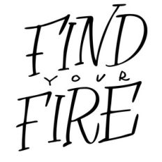 find your fire