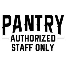 pantry sign