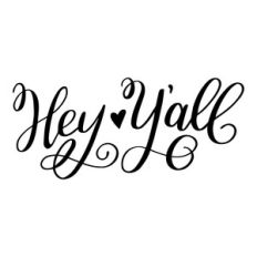 hey y'all