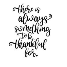 always something to be thankful for