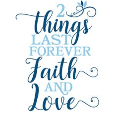 faith and love forever