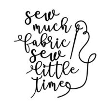 sew much fabric sew little time