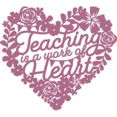 teaching is a work of heart