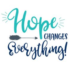 hope changes everything quote