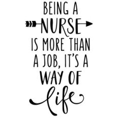 being a nurse way of life