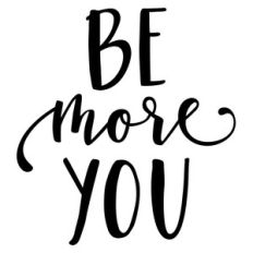 be more you phrase