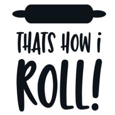 that's how i roll quote