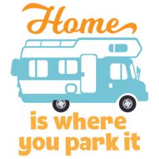 home is where you park it