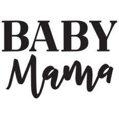 baby mama