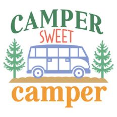 camper sweet camper