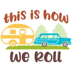 this is how we roll
