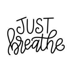 just breathe