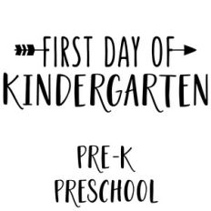first day of school - preschool kindergarten
