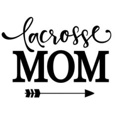 lacrosse mom phrase