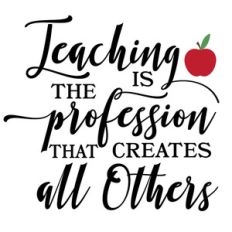 teaching profession creates