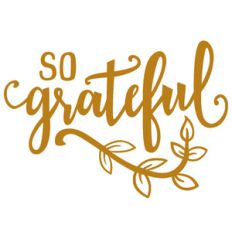 so grateful phrase