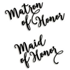 matron and maid of honor