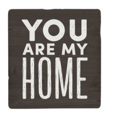 you are my home