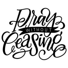 pray without ceasing