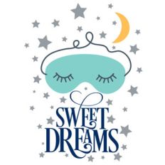 sweet dreams sleep mask quote