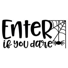 enter if you dare