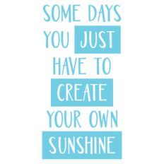 just create sunshine