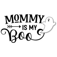 mommy is my boo phrase