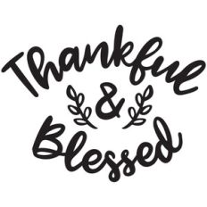 thankful and blessed