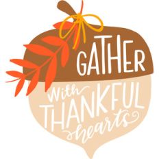 acorn gather with thankful hearts