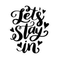 let's stay in