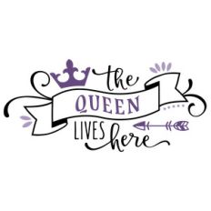 the queen lives here phrase