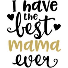 baby t-shirt: best mama ever
