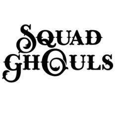 squad ghouls quote