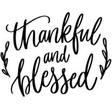 thankful and blessed thanksgiving phrase