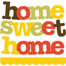 home sweet home