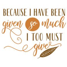 given much must give