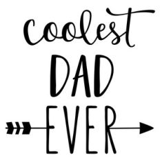 coolest dad ever phrase
