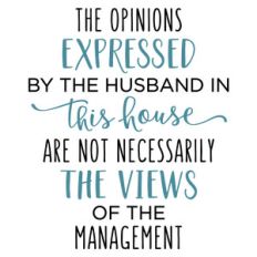 the opinions expressed by the husband