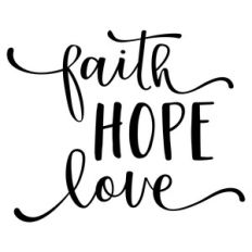 faith hope love phrase